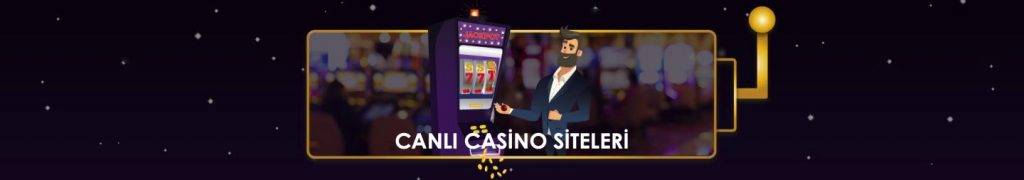 canlı casino siteleri listesi
